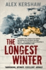 The Longest Winter : The Epic Story of World War II's Most Decorated Platoon - eBook
