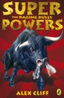 Superpowers: The Raging Bulls - eBook