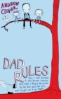 Dad Rules : How My Children Taught Me To Be a Good Parent - eBook
