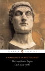 The Later Roman Empire : (a.D. 354-378) - eBook