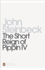 The Short Reign of Pippin IV : A Fabrication - eBook