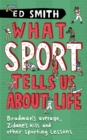 What Sport Tells Us About Life - eBook