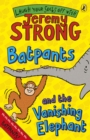 Batpants and the Vanishing Elephant - eBook