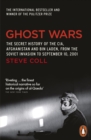 Ghost Wars : The Secret History of the CIA, Afghanistan and Bin Laden - eBook