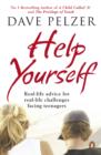 Help Yourself : Real-life Advice for Real-life Challenges Facing Teenagers - eBook