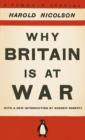 Why Britain is at War : With a New Introduction by Andrew Roberts - eBook