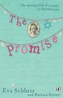 The Promise : The Moving Story of a Family in the Holocaust - eBook