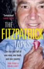 The FitzPatrick Tapes : The Rise and Fall of One Man, One Bank, and One Country - eBook