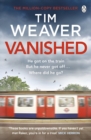 Vanished : The edge-of-your-seat thriller from author of Richard & Judy thriller No One Home - eBook