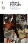 The Soft Machine : The Restored Text - eBook
