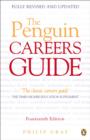 The Penguin Careers Guide : Fourteenth Edition - eBook
