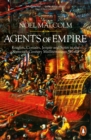Agents of Empire : Knights, Corsairs, Jesuits and Spies in the Sixteenth-Century Mediterranean World - Book