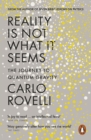 Reality Is Not What It Seems : The Journey to Quantum Gravity - Book