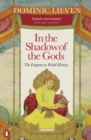 In the Shadow of the Gods : The Emperor in World History - Book