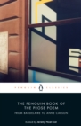 The Penguin Book of the Prose Poem : From Baudelaire to Anne Carson - Book