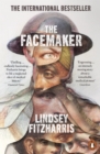 The Facemaker : One Surgeon's Battle to Mend the Disfigured Soldiers of World War I - Book