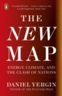 The New Map : Energy, Climate, and the Clash of Nations - Book