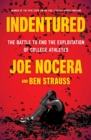 Indentured : The Battle to End the Exploitation of College Athletes - Book