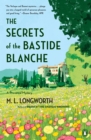 The Secrets Of The Bastide Blanch - Book