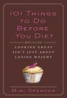 101 Things To Do Before You Diet - eBook