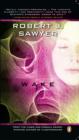 Wake : Book One In The WWW Trilogy - eBook