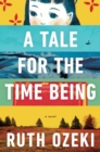 A Tale For The Time Being - eBook
