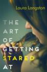 Art of Getting Stared At - eBook