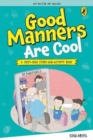 My Book of Values: Good Manners Are Cool - Book