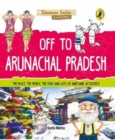 Off to Arunachal Pradesh (Discover India) - Book