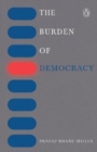 The burden of democracy - Book