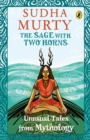The Sage with Two Horns : Unusual Tales from Mythology - Book