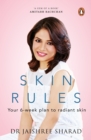 Skin Rules : Your 6-week Plan to Radiant Skin - Book