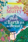 How the Earth Got Its Beauty - Book