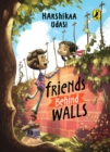 Friends Behind Walls - Book