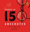 Gandhi in 150 Anecdotes - Book