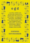 Ogd : A mostly random and profoundly nonsensical enquiry into the nature of apocalypse, cartography, education, hairstyling, interdimensional travel, intertemporal travel, mathematics, monarchy, philo - Book