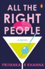 All the Right People : A Novel - Book