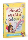 Mehar's World of Colours : A middle-grade story about self-discovery, parental pressures and friendship hurdles - Book