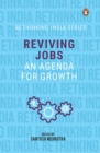 Reviving Jobs : An Agenda for Growth - eBook
