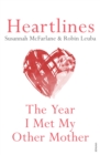 Heartlines : The Year I Met My Other Mother - eBook
