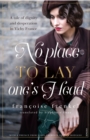 No Place to Lay One's Head : with a preface from Patrick Modiano - eBook