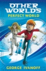 OTHER WORLDS 1: Perfect World - eBook