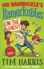 Mr Bambuckle's Remarkables on the Lookout - eBook