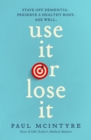 Use It or Lose It - eBook