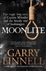 Moonlite : The Tragic Love Story of Captain Moonlite and the Bloody End of the Bushrangers - eBook