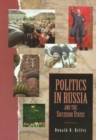 Politics in Russia and the Successor States - Book