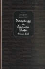 Dramaturgy in American Theatre : A Source Book - Book