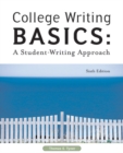 College Writing Basics : A Student-Writing Approach - Book