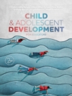 Child and Adolescent Development for Educators Australian & New Zealand Edition - Book