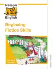 Nelson English - Yellow Level Beginning Fiction Skills - Book